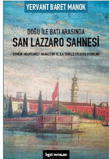 San Lazzaro Mıkhitarist Manastırı ve İlk Türkçe Tiyatro Oyunları