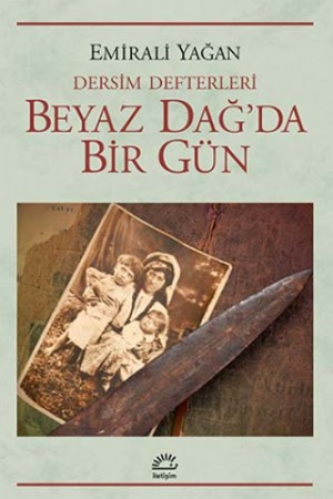 BEYAZ DAĞ’DA BİR GÜN