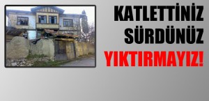 Kale mahallesinde bulunan Ermenilere ait tarihi evler