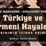 Türkiye ve Ermeni Hayaleti