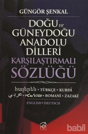 Doğu ve Güneydoğu Anadolu Dilleri Karşılaştırmalı Sözlüğü