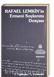 Rafael Lemkin'in Ermeni Soykırımı Dosyası