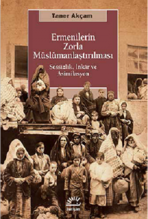 Ermenilerin Zorla Müslümanlaştırılması