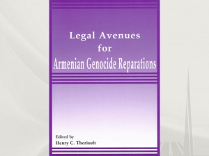 Legal Avenues for Armenian Genocide Reparation