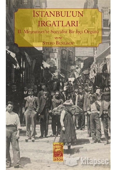 İstanbul’un Irgatları: Kitap Yorumu
