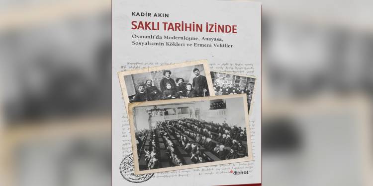 Kadir Akın’ın ‘Saklı Tarihin İzinde’ kitabı raflardaki yerini aldı