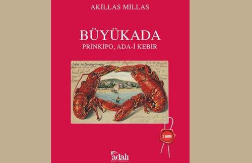 Akillas Millas’ın Büyükada kitabının ikinci baskısı çıktı