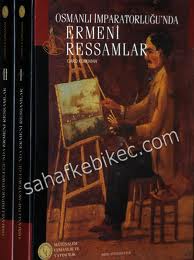 “Osmanlı İmparatorluğu’nda Ermeni Ressamlar” adlı kitap yazarı Garo Kürkman “Akunq”a konuştu