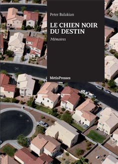 Balakian’ın “Kaderin Kara Köpeği” Fransızca olarak yayımlandı