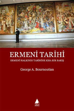 Bournoutian’ın “Ermeni Halkının Tarihi” Kitabı Türkçe Yayımlandı