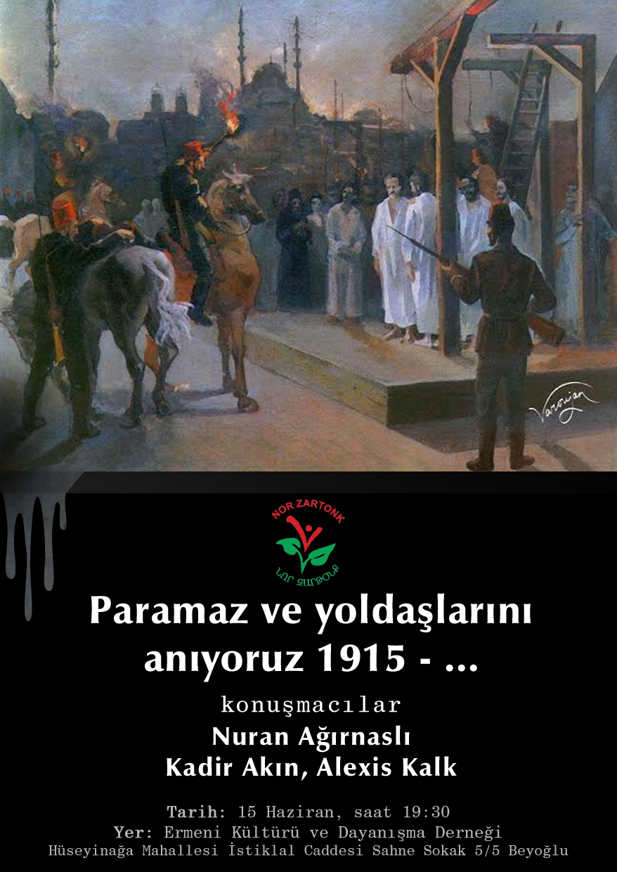 Paramaz ve Yoldaşlarını Anıyoruz…