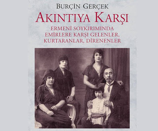 1915 konusunda klişelere meydan okuyan bir kitap: Akıntıya karşı