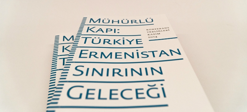 ‘Mühürlü Kapı: Türkiye-Ermenistan Sınırının Geleceği’ raflarda