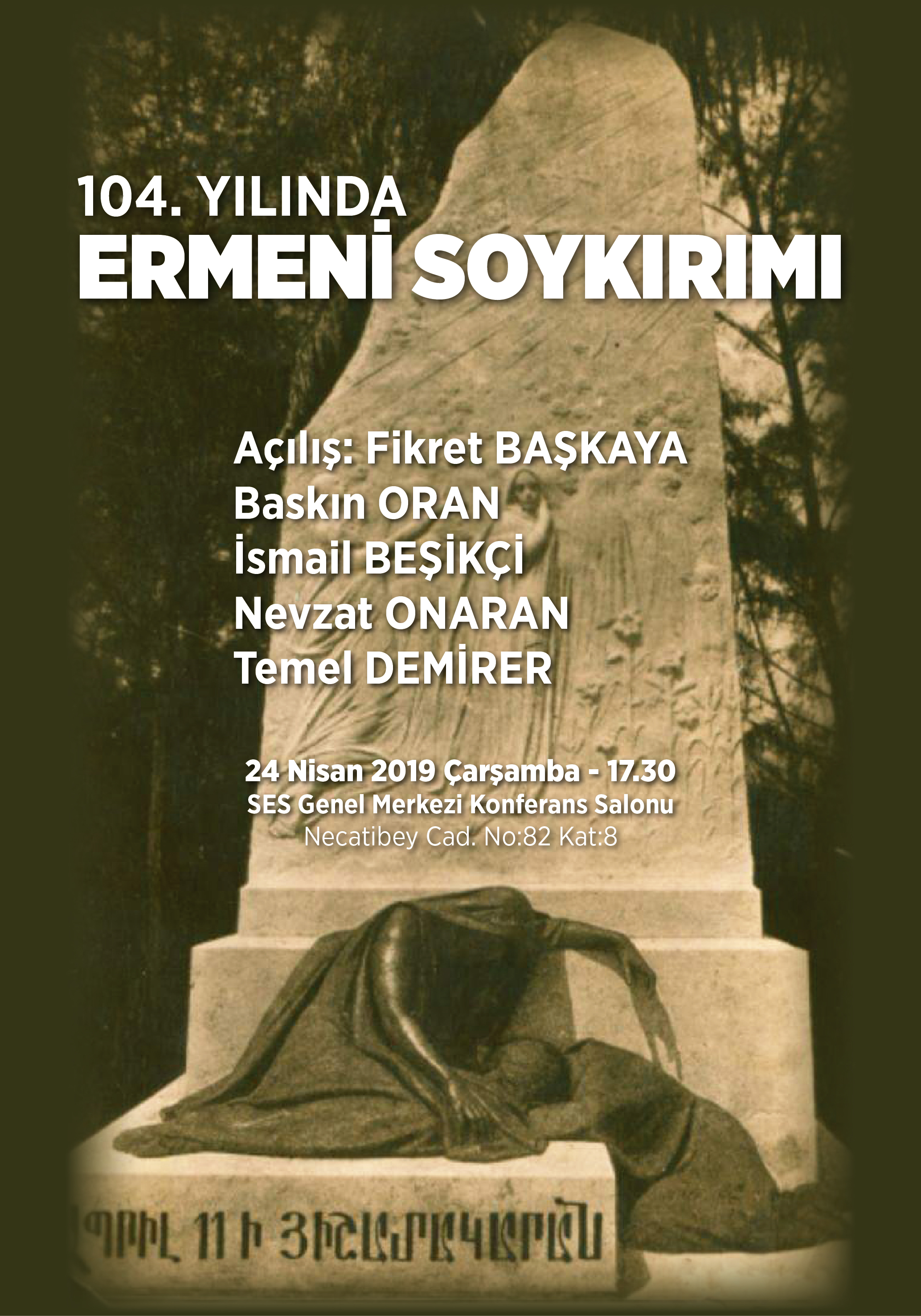 Ermeni Soykırımı kurbanlarını anma ve Soykırımın mekanizmaları ile sonuçlarının tasviri