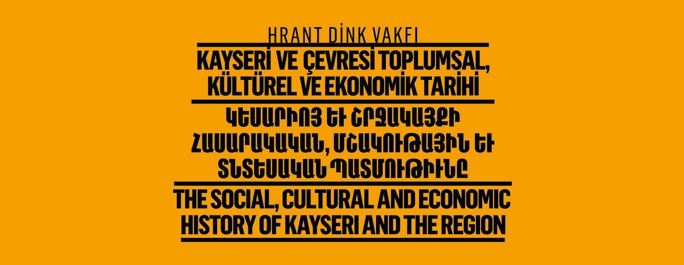 Hrant Dink Vakfı’nın düzenlediği Kayseri konferansı yasaklandı