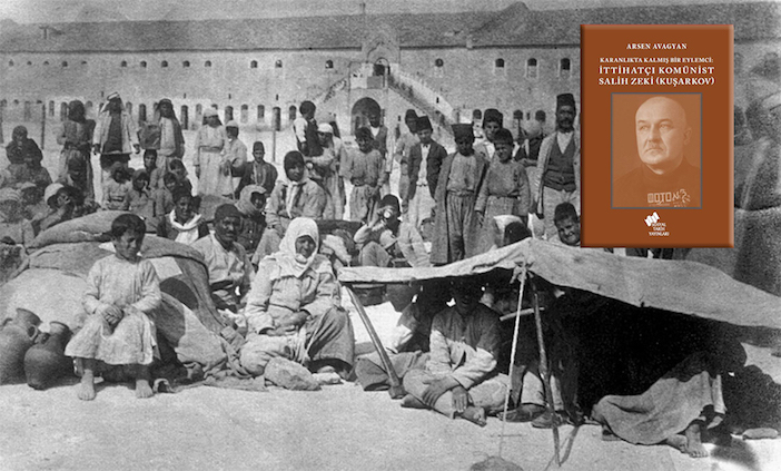 İttihatçılıktan komünizme, Deyr-i Zor’dan Moskova’ya: Salih Zeki’nin bilinmeyen hikayesi