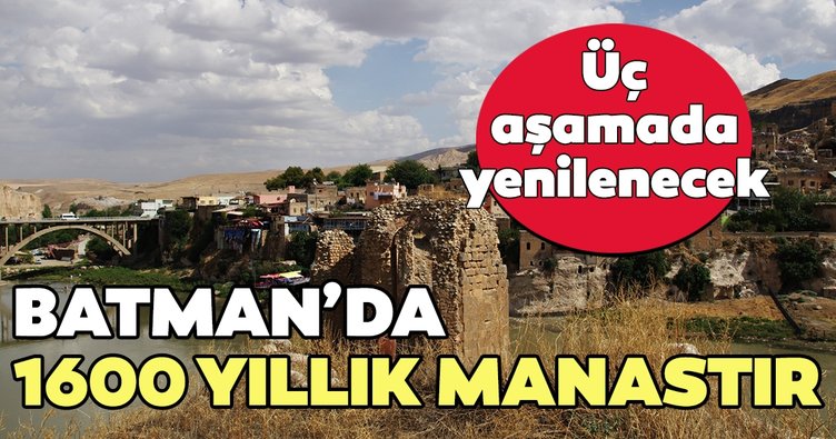 1600 yıllık Manastır turizme kazandırılıyor