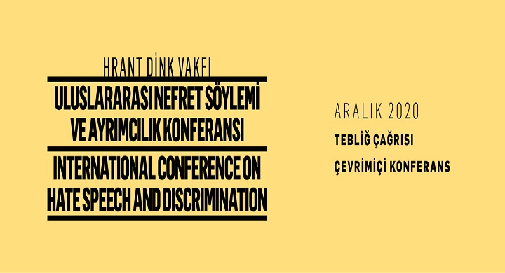 Tebliğ çağrısı: Uluslararası Nefret Söylemi ve Ayrımcılık Konferansı