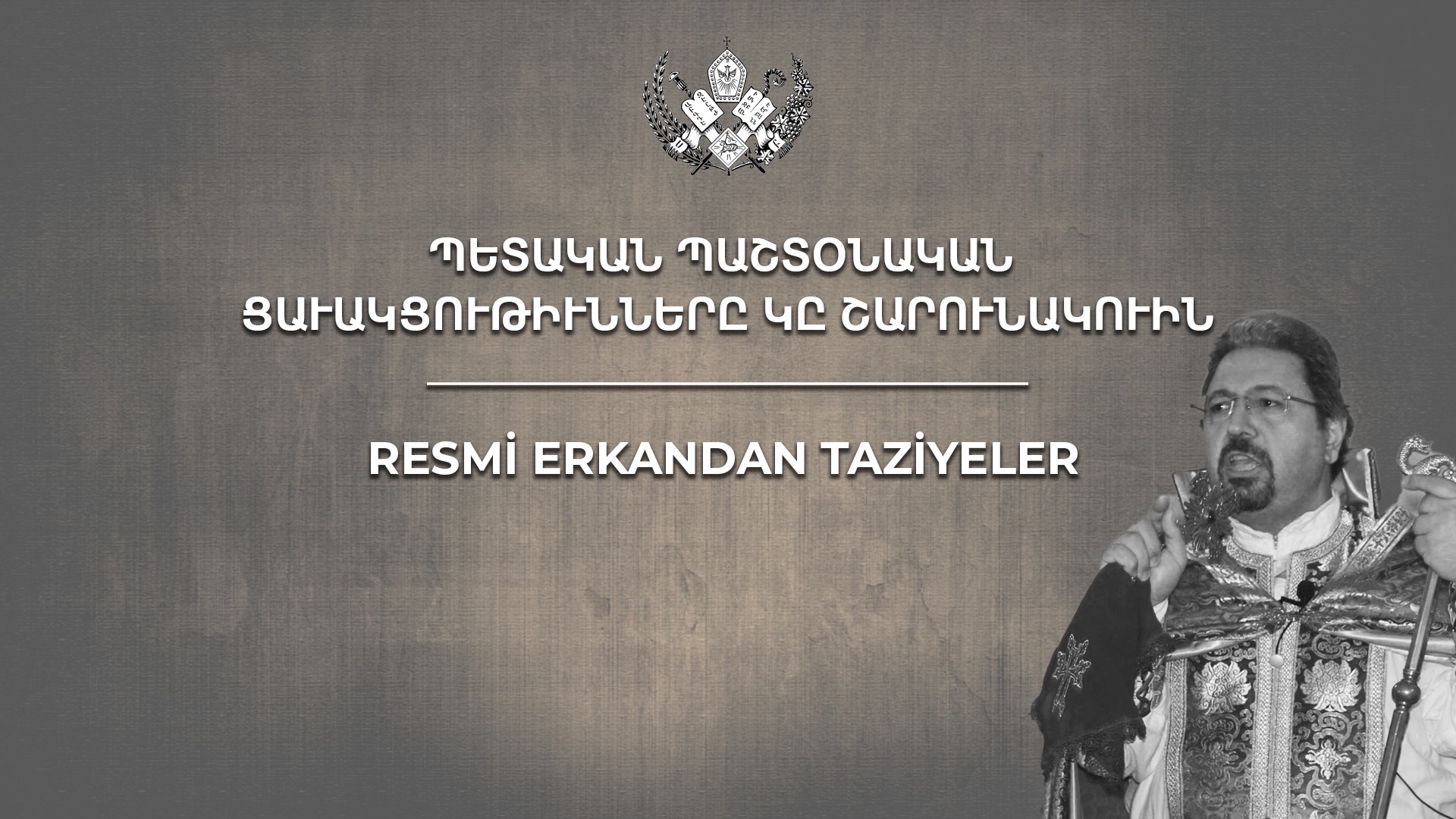 Resmi erkandan taziyeler