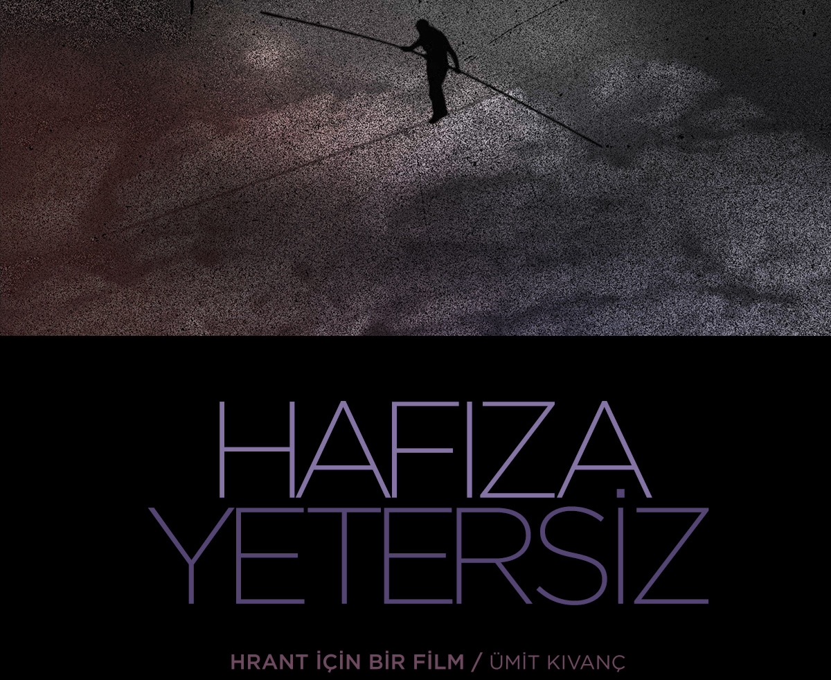 “Hafıza Yetersiz-Hrant Dink İçin Bir Film”in ilk gösterimi yapıldı