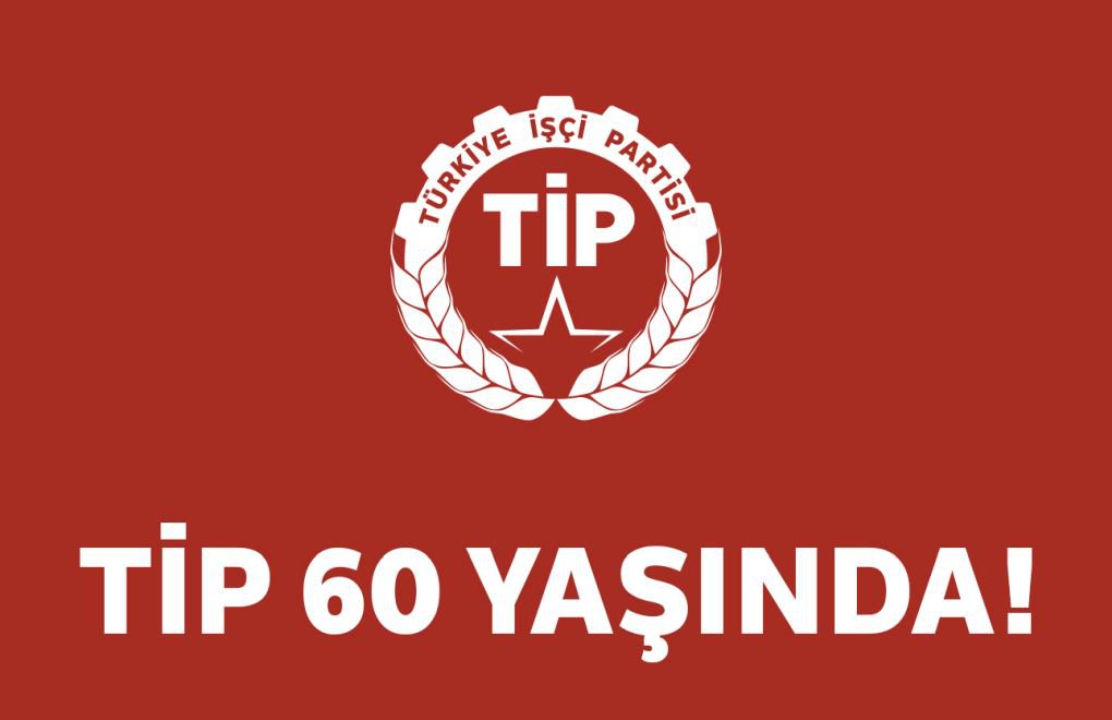 61 yıllık geleneğin temsilcisi olarak TİP