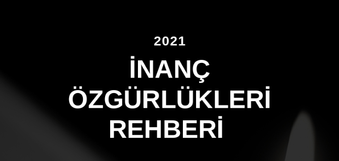 İnanç Özgürlükleri Rehberi’nden hatırlatmalar