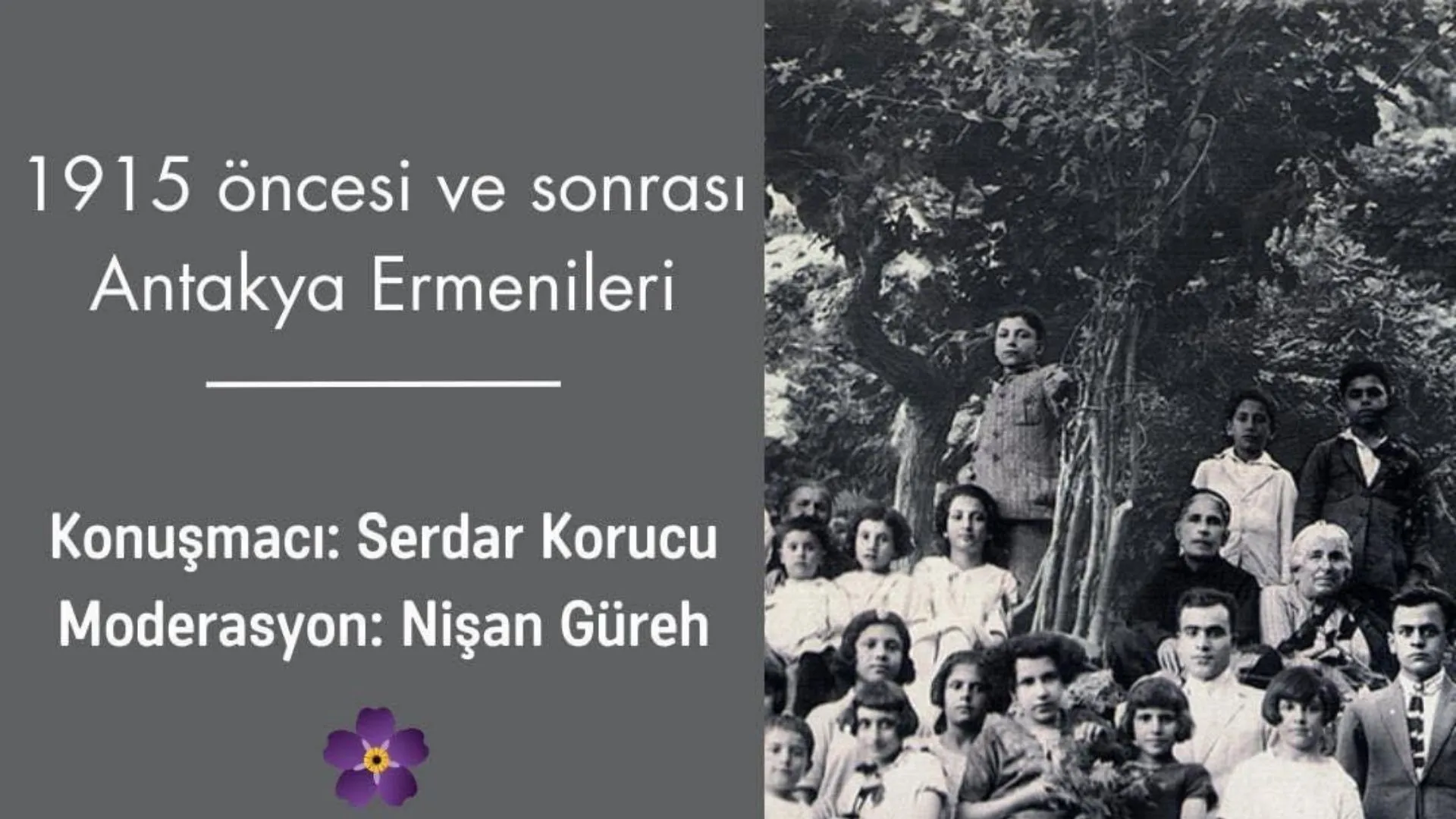 Toplantı: 1915 Öncesi ve Sonrası Antakya Ermenileri