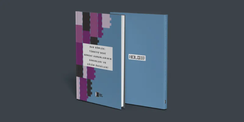 “Dar Gömlek: Türkiye’deki Ermeni Kurumlarının Sorunları ve Çözüm Önerileri” raporu yayımlandı!