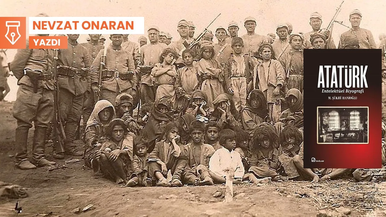 Atatürk’ü Ermeni’siz, Rum’suz, Kürt’süz ve Dersim’siz ‘tarihselleştirme’