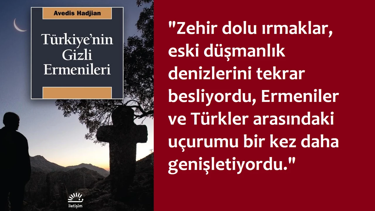 Bir Kitap Oku-Bin Düşün. Avedis Hadjian: “Türkiye’nin Gizli Ermenileri”