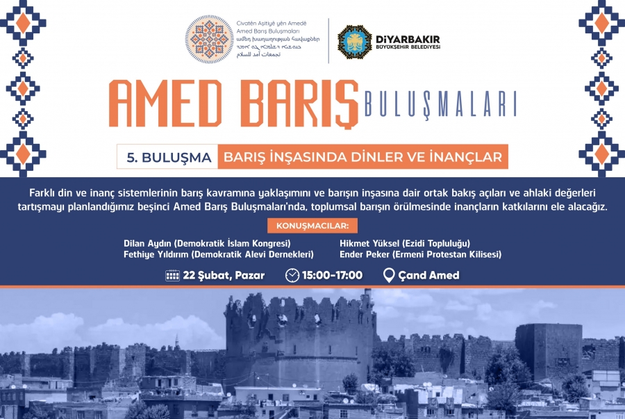 Amed Barış Buluşmaları ‘Barış İnşasında Dinler ve İnançlar’ başlığıyla düzenlenecek