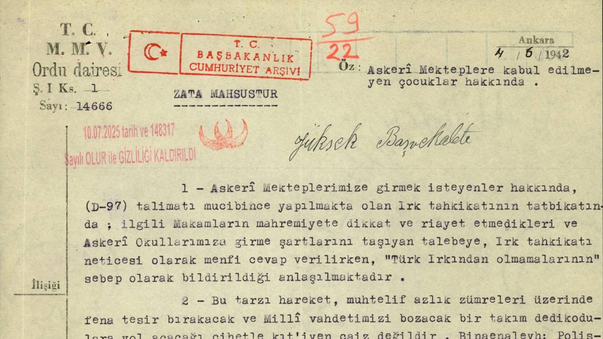 “Irkları yüzünden askeri mekteplere alınmadıklarını azınlıklara söylemeyin”