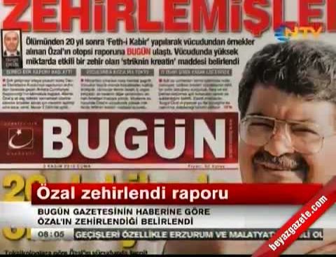 Bugün Gazetesi’nden Şok İddia: Turgut Özal Zehirlendi!