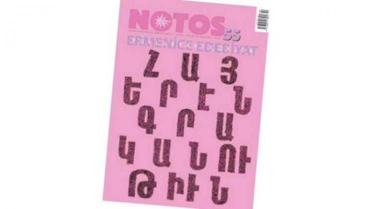Թրքական «Notos» ամսագրի նոր թիւը նուիրուած է հայ գրականութեան