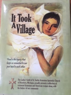Հայ տիկնոջ աւանդական ճաշատետրը կամ «It Took A Village» Treasured Recipes