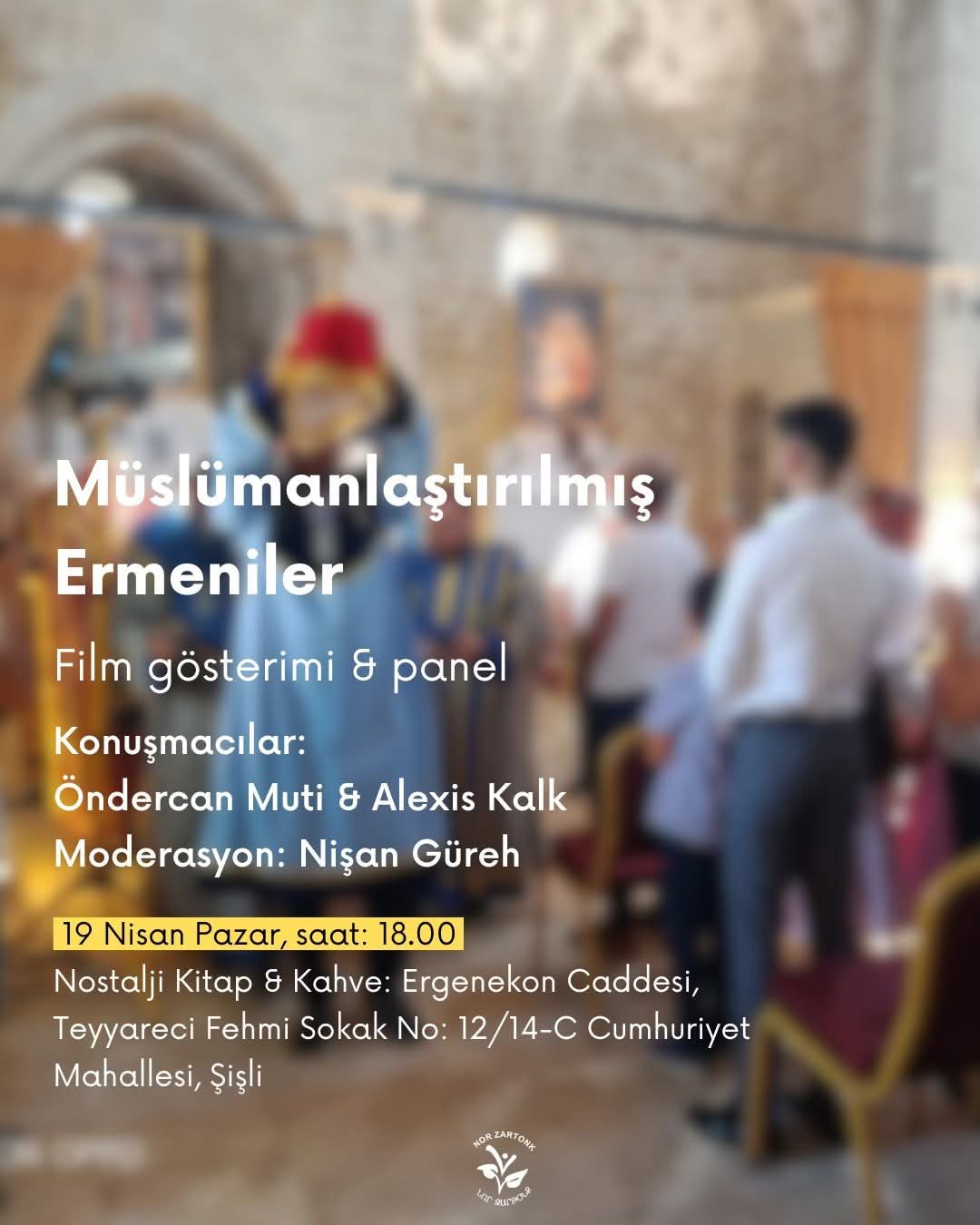 Կոստանդնուպոլսում իսլամացված հայերի մասին ֆիլմի ցուցադրություն կկազմակերպվի